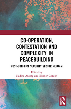 Couverture de l’ouvrage Co-operation, Contestation and Complexity in Peacebuilding