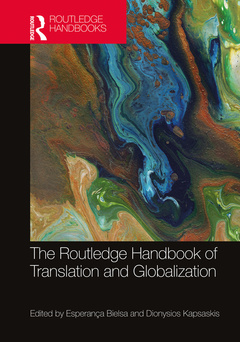 Couverture de l’ouvrage The Routledge Handbook of Translation and Globalization