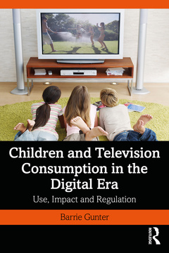 Couverture de l’ouvrage Children and Television Consumption in the Digital Era