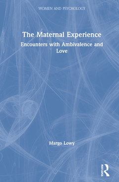 Couverture de l’ouvrage The Maternal Experience