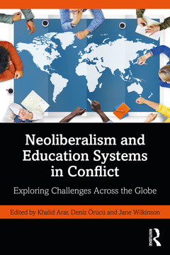Cover of the book Neoliberalism and Education Systems in Conflict