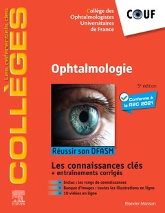 Couverture de l’ouvrage Ophtalmologie - réussir son DFSAM - Les connaissances clés + entrainements corrigés