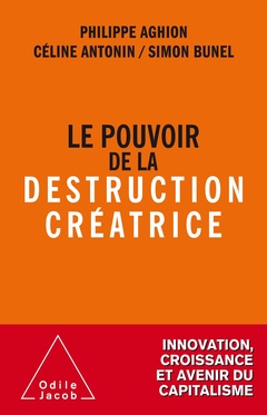 Couverture de l’ouvrage Le Pouvoir de la destruction créatrice
