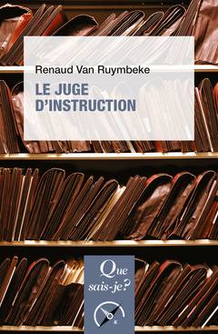 Cover of the book Le juge d'instruction
