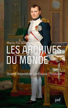 Cover of the book Les archives du monde