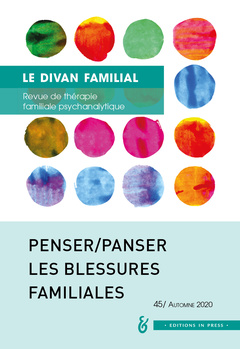 Couverture de l’ouvrage PENSER/PANSER LES BLESSURES FAMILIALES