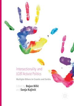 Couverture de l’ouvrage Intersectionality and LGBT Activist Politics