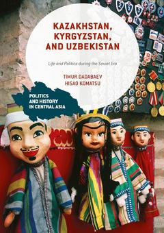Couverture de l’ouvrage Kazakhstan, Kyrgyzstan, and Uzbekistan