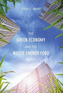 Cover of the book The Green Economy and the Water-Energy-Food Nexus
