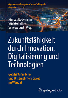 Couverture de l’ouvrage Zukunftsfähigkeit durch Innovation, Digitalisierung und Technologien