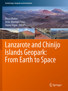 Couverture de l’ouvrage Lanzarote and Chinijo Islands Geopark: From Earth to Space