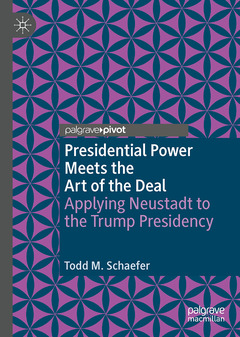 Couverture de l’ouvrage Presidential Power Meets the Art of the Deal