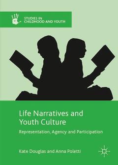 Couverture de l’ouvrage Life Narratives and Youth Culture