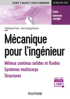 Couverture de l’ouvrage Mécanique pour l'ingénieur - Milieux continus solides et fluides, systèmes multicorps, structures