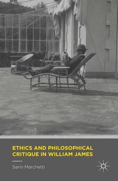Cover of the book Ethics and Philosophical Critique in William James