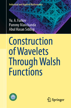 Couverture de l’ouvrage Construction of Wavelets Through Walsh Functions