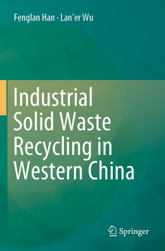 Couverture de l’ouvrage Industrial Solid Waste Recycling in Western China