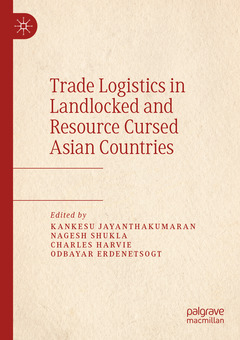 Cover of the book Trade Logistics in Landlocked and Resource Cursed Asian Countries 
