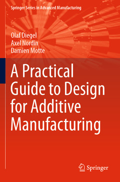 Couverture de l’ouvrage A Practical Guide to Design for Additive Manufacturing