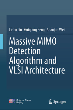 Couverture de l’ouvrage Massive MIMO Detection Algorithm and VLSI Architecture
