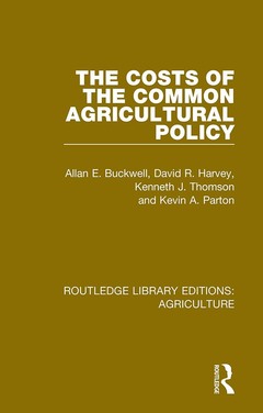 Couverture de l’ouvrage The Costs of the Common Agricultural Policy