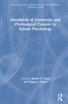 Couverture de l’ouvrage Handbook of University and Professional Careers in School Psychology