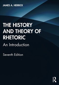 Cover of the book The History and Theory of Rhetoric