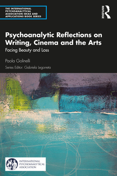 Couverture de l’ouvrage Psychoanalytic Reflections on Writing, Cinema and the Arts