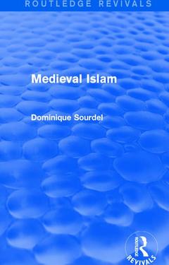 Couverture de l’ouvrage Routledge Revivals: Medieval Islam (1979)