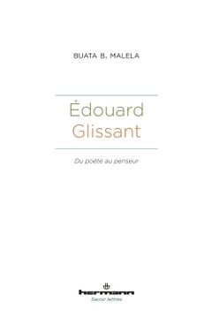 Couverture de l’ouvrage Édouard Glissant