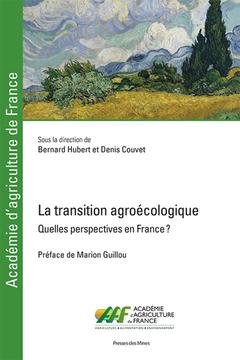 Couverture de l’ouvrage La transition agroécologique - Tome I