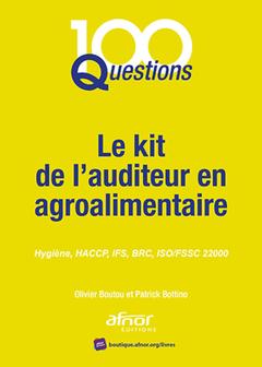 Cover of the book Le kit de l'auditeur en agroalimentaire