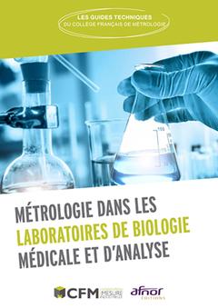 Couverture de l’ouvrage Métrologie dans les laboratoires de Biologie Médicale et d'Analyse