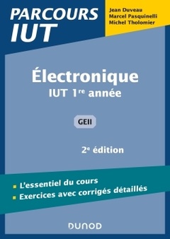 Cover of the book Electronique - 2e éd - IUT 1re année GEII