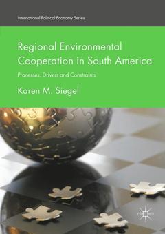 Couverture de l’ouvrage Regional Environmental Cooperation in South America