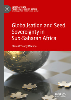 Couverture de l’ouvrage Globalisation and Seed Sovereignty in Sub-Saharan Africa