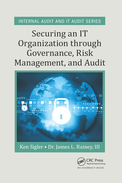 Couverture de l’ouvrage Securing an IT Organization through Governance, Risk Management, and Audit