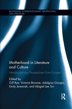 Cover of the book Motherhood in Literature and Culture