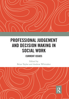Couverture de l’ouvrage Professional Judgement and Decision Making in Social Work