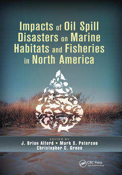 Cover of the book Impacts of Oil Spill Disasters on Marine Habitats and Fisheries in North America