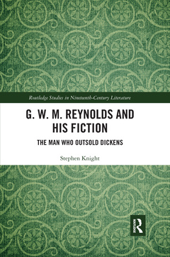 Couverture de l’ouvrage G. W. M. Reynolds and His Fiction