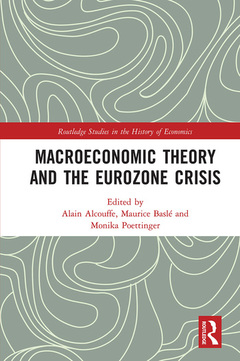 Couverture de l’ouvrage Macroeconomic Theory and the Eurozone Crisis