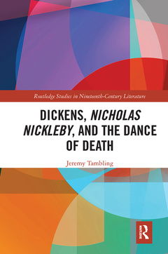 Cover of the book Dickens, Nicholas Nickleby, and the Dance of Death