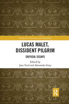 Couverture de l’ouvrage Lucas Malet, Dissident Pilgrim