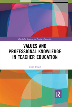 Cover of the book Values and Professional Knowledge in Teacher Education