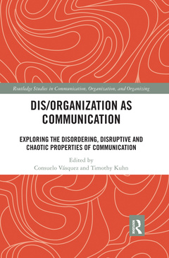 Couverture de l’ouvrage Dis/organization as Communication