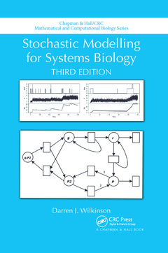 Couverture de l’ouvrage Stochastic Modelling for Systems Biology, Third Edition