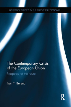 Couverture de l’ouvrage The Contemporary Crisis of the European Union