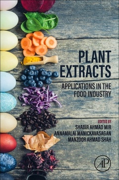 Couverture de l’ouvrage Plant Extracts: Applications in the Food Industry