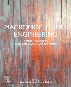 Couverture de l’ouvrage Macromolecular Engineering